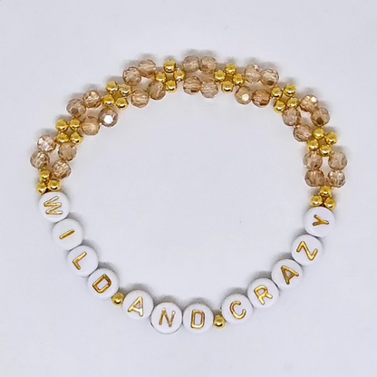 Wild And Crazy Friendship Bracelet (The Way I Loved You)