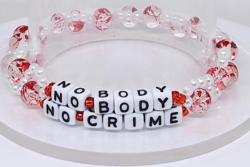 No Body, No Crime Friendship Bracelet