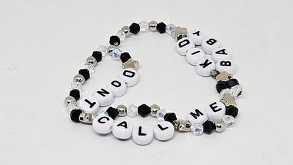 Don't Call Me Kid, Don't Call Me Baby Friendship Bracelet (Illicit Affairs)