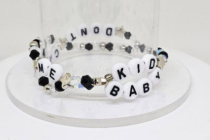 Don't Call Me Kid, Don't Call Me Baby Friendship Bracelet (Illicit Affairs)