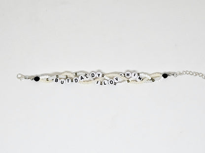 But Daddy I Love Him Braided Friendship Bracelet