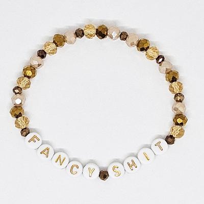 Fancy Shit Friendship Bracelet (Tolerate It)