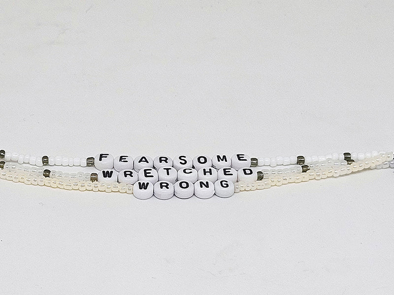 Fearsome Wretched Wrong Friendship Bracelet (WAOLM)