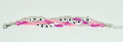 I'm A Real Tough Kid Braided Friendship Bracelet (I Can Do It With A Broken Heart)