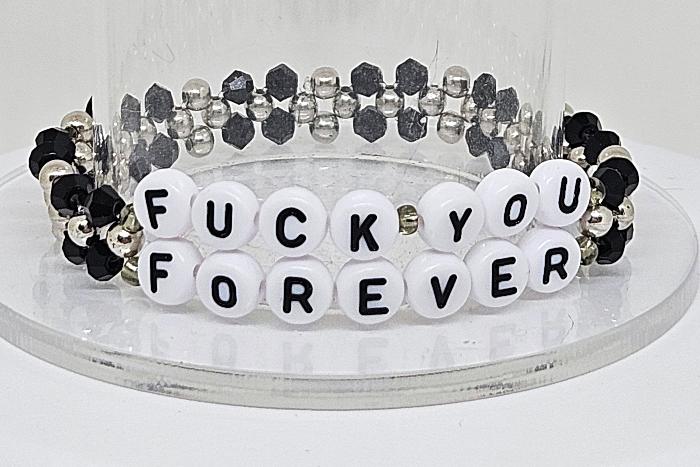 Fuck You Forever (Mad Woman) Friendship Bracelet
