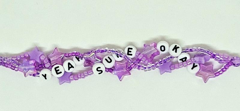 Yeah, Sure, Okay Braided Friendship Bracelet (Blindsided)
