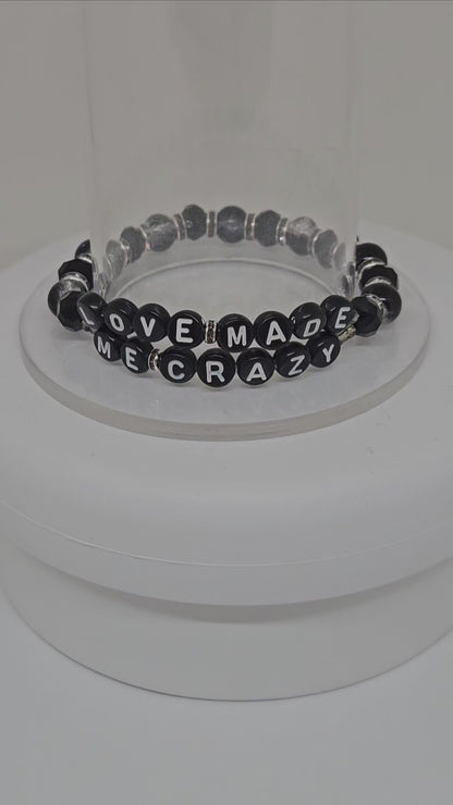 Love Made Me Crazy Friendship Bracelet (Don't Blame Me)